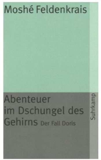 Abenteuer im Dschungel des Gehirns