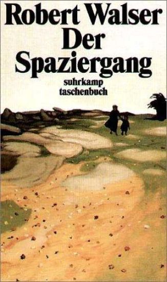 Der Spaziergang. Prosastücke und kleine Prosa.