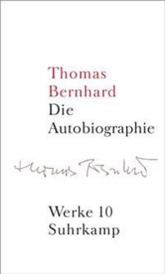 Die Autobiographie (Werke in 22 Banden, Band 10)