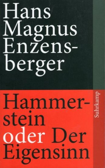 Hammerstein oder Der Eigensinn