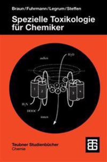 Spezielle Toxikologie fü Chemiker – Rainer Braun, kirjan kansikuva