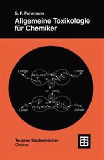 Allgemeine Toxikologie für Chemiker