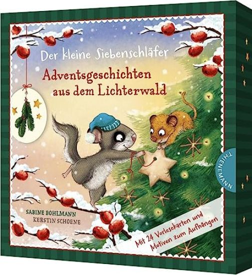 Der kleine Siebenschläfer: Adventsgeschichten aus dem Lichterwald – Sabine Bohlmann, kirjan kansikuva