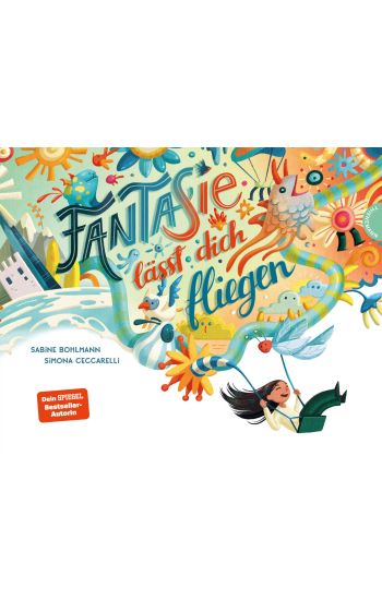 Fantasie lässt dich fliegen