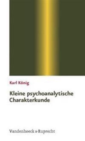 Kleine Psychoanalytische Charakterkunde