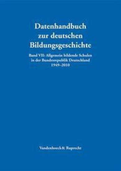 Allgemein bildende Schulen in der Bundesrepublik Deutschland 1949--2010