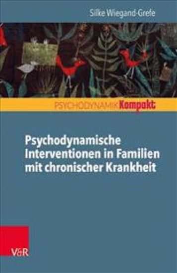 Psychodynamische Intervention in Familien Mit Chronischer Krankheit