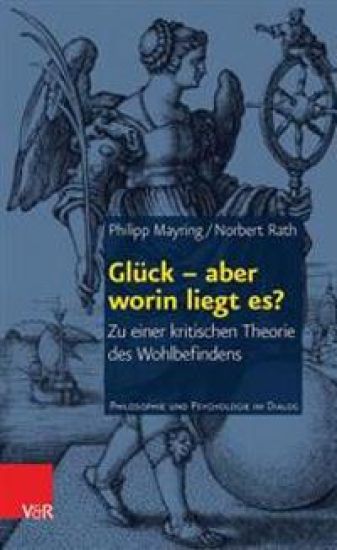 Mayring, P: Glück - aber worin liegt es?