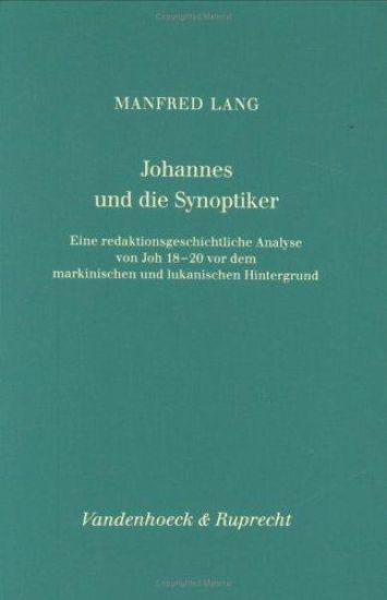 Johannes Und Die Synoptiker