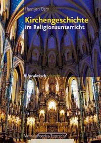 Kirchengeschichte Im Religionsunterricht
