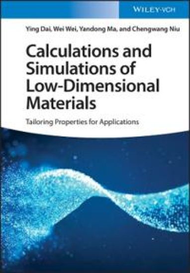 Calculations and Simulations of Low-Dimensional Materials