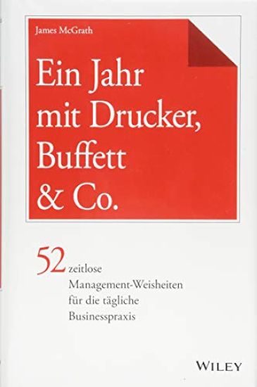 Ein Jahr mit Drucker, Buffett & Co.