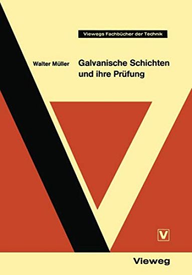 Galvanische Schichten und ihre Prüfung