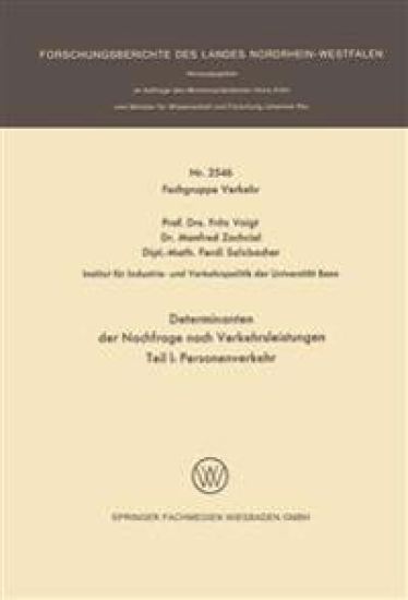 Determinanten der Nachfrage nach Verkehrsleistungen