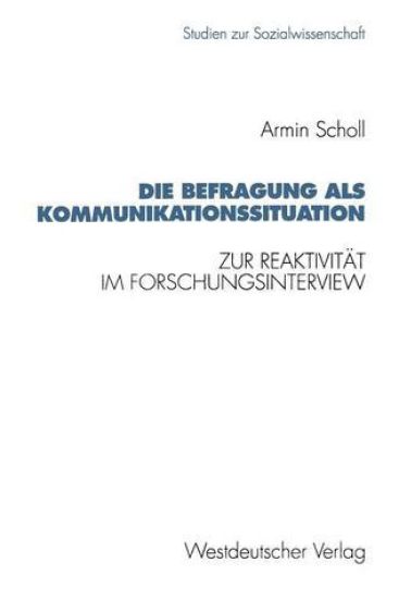 Die Befragung als Kommunikationssituation