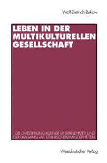 Leben in der multikulturellen Gesellschaft