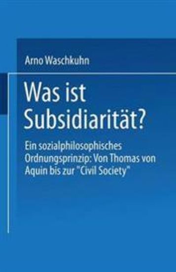 Was ist Subsidiarität?
