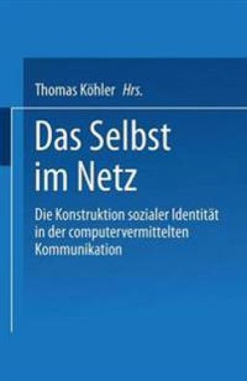Das Selbst im Netz