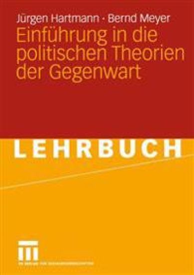 Einführung in die politischen Theorien der Gegenwart