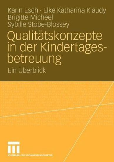 Qualitätskonzepte in der Kindertagesbetreuung