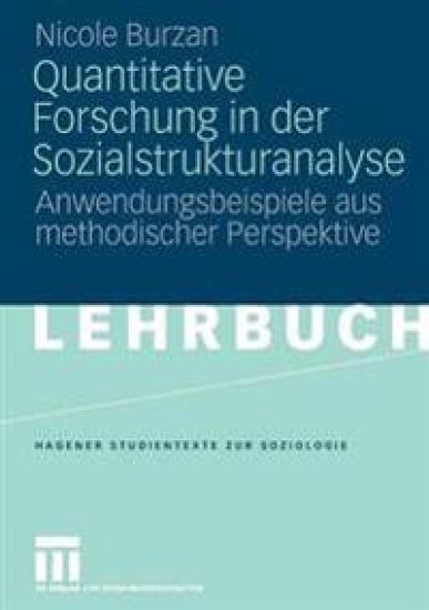 Quantitative Forschung in der Sozialstrukturanalyse