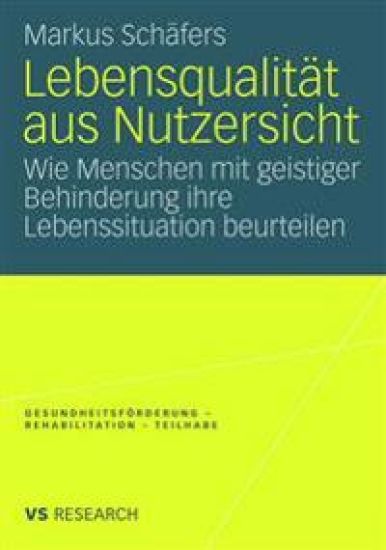 Lebensqualität aus Nutzersicht