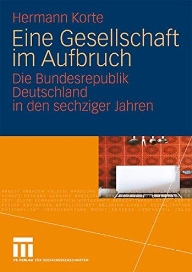 Eine Gesellschaft im Aufbruch