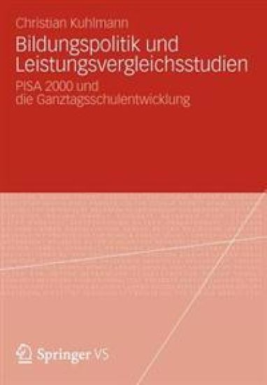 Bildungspolitik und Leistungsvergleichsstudien