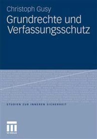 Grundrechte und Verfassungsschutz