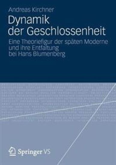 Dynamik der Geschlossenheit