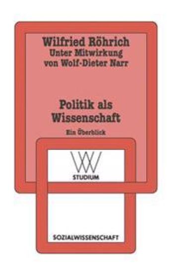 Politik als Wissenschaft