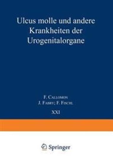 Ulcus Molle und Andere Krankheiten der Urogenitalorgane