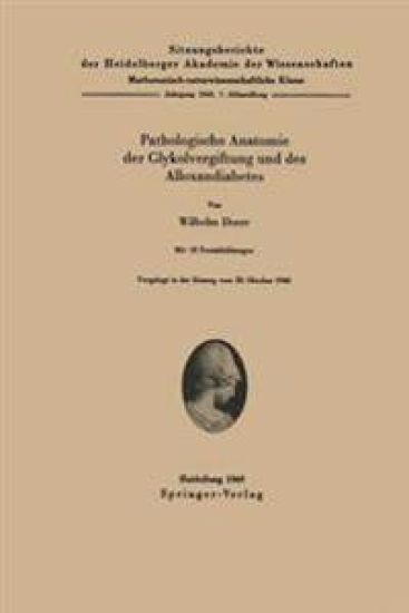 Pathologische Anatomie der Glykolvergiftung und des Alloxandiabetes