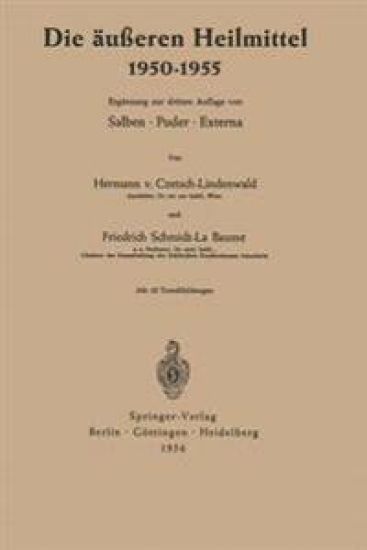 Die äußeren Heilmittel 1950–1955