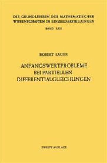 Anfangswertprobleme bei Partiellen Differentialgleichungen