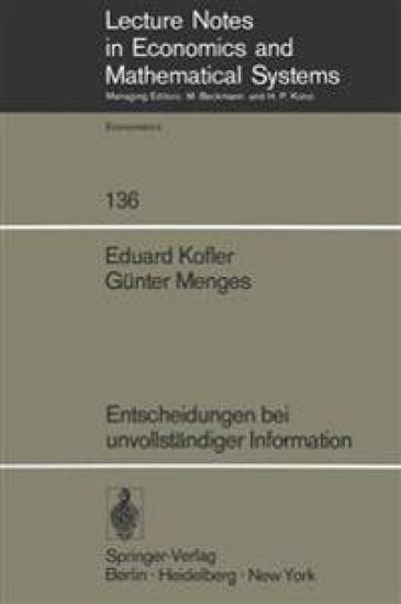 Entscheidungen bei unvollständiger Information