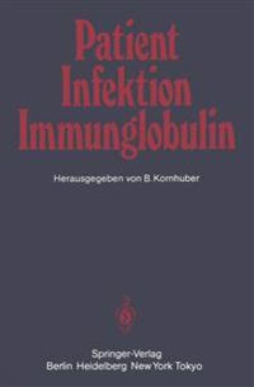 Patient — Infektion — Immunglobulin
