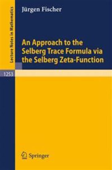 An Approach to the Selberg Trace Formula via the Selberg Zeta-Function