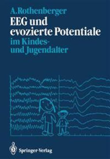 EEG und evozierte Potentiale im Kindes- und Jugendalter