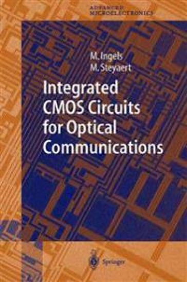 Integrated CMOS Circuits for Optical Communications