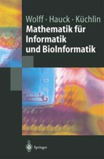 Mathematik für Informatik und BioInformatik