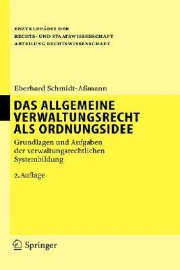 Das allgemeine Verwaltungsrecht als Ordnungsidee