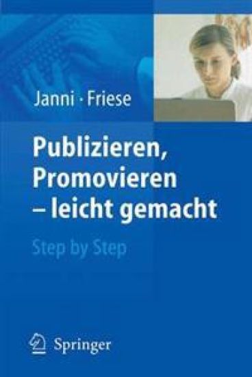 Publizieren, Promovieren - leicht gemacht