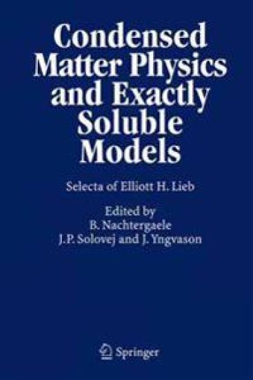 Condensed Matter Physics and Exactly Soluble Models
