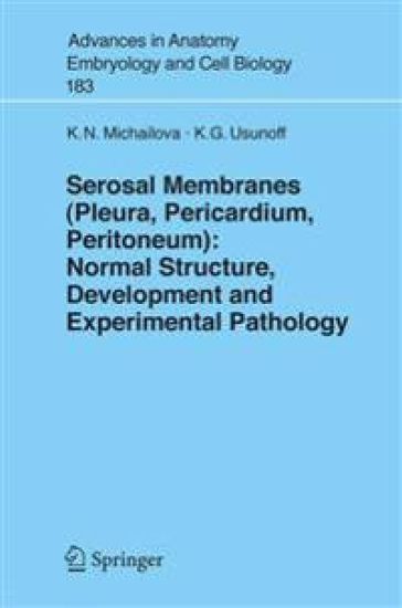 Serosal Membranes (Pleura, Pericardium, Peritoneum)