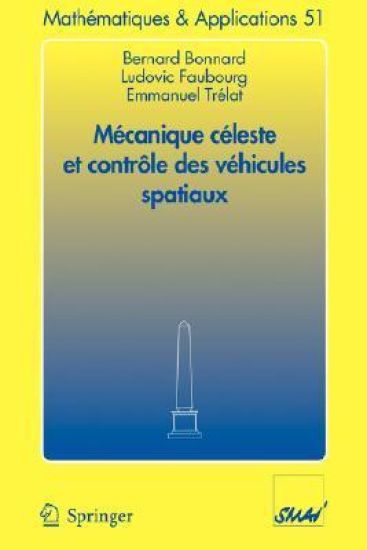 Mécanique céleste et contrôle des véhicules spatiaux