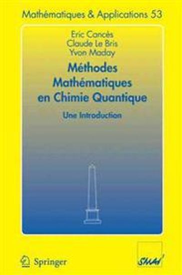 Méthodes mathématiques en chimie quantique. Une introduction