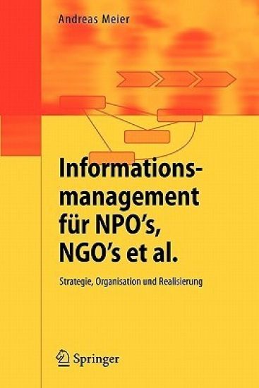 Informationsmanagement für NPO's, NGO's et al.