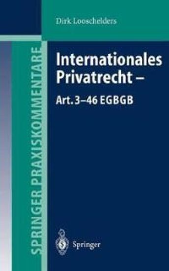 Internationales Privatrecht — Art. 3–46 EGBGB