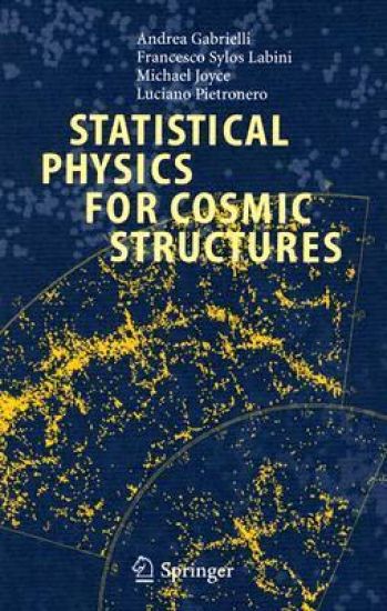 Statistical Physics for Cosmic Structures